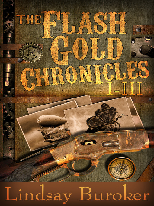 Title details for The Flash Gold Boxed Set, Chronicles I-III by Lindsay Buroker - Available